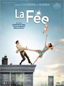 Affiche du film La fée Affiche du film La fée