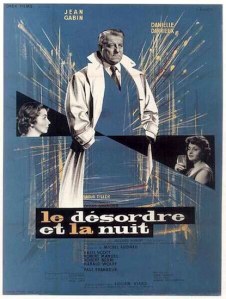 Affiche du film Le désordre et la nuit