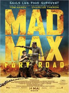Affiche du film Mad Max : Fury Road