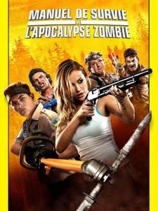 Affiche du film Manuel de survie a l'apocalypse zombie