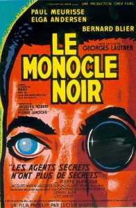 Affiche du film Le monocle noir