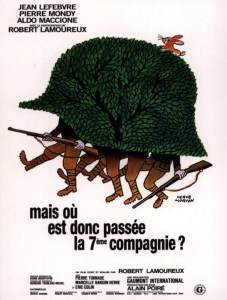 Affiche du film Mais ou est donc passée la septième compagnie
